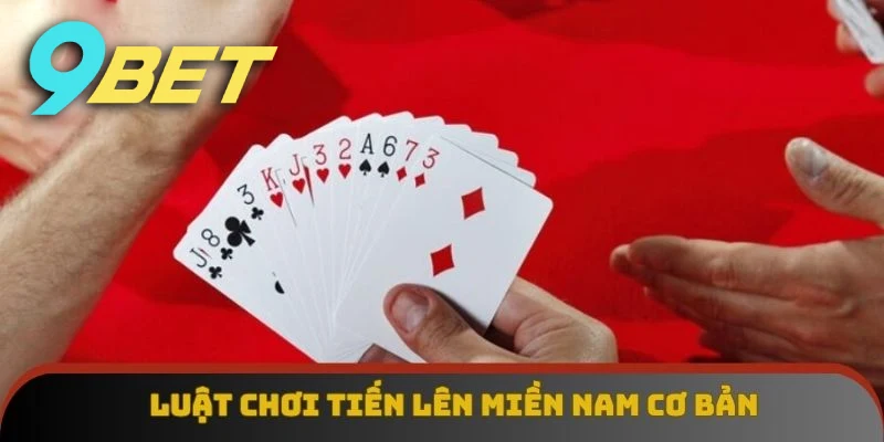 9BET thống kê giúp bạn luật chơi tiến lên miền nam cơ bản