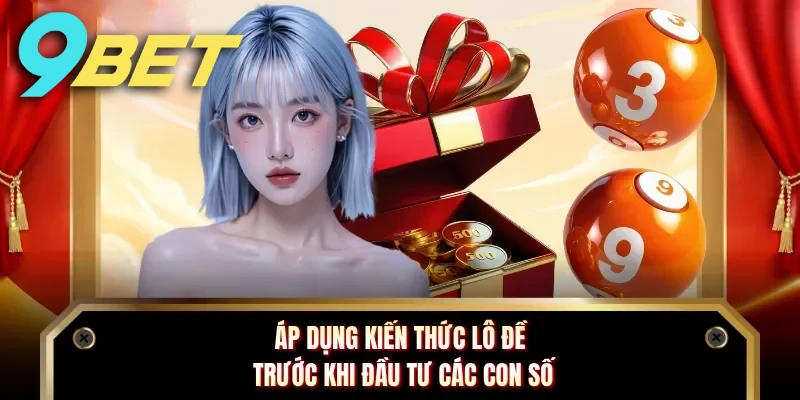 Áp dụng kiến thức xác suất thống kê khi đầu tư vào lô đề