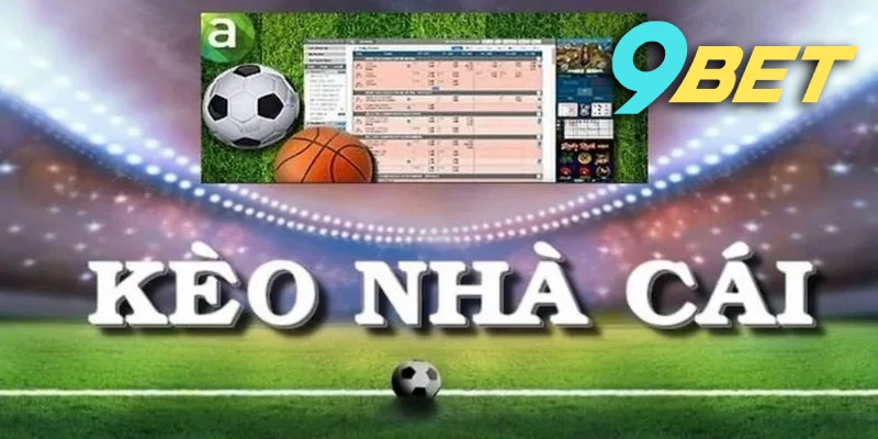 Chúng tôi cung cấp những nhận định chuẩn xác nhất về các kèo nhà cái thể thao