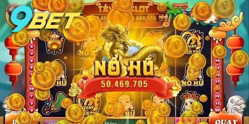 Những chiến thuật quay nổ hũ hiệu quả mà bạn có thể áp dụng khi chơi